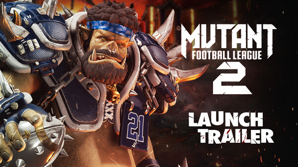 Mutant Football League 2 Launch Trailer trailer thumbnail