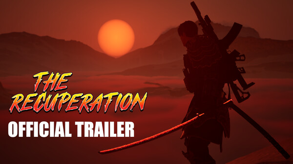 The Recuperation Official Reveal Trailer trailer thumbnail