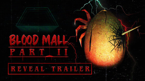 BLOOD MALL: PART 2 ANNOUNCEMENT TRAILER trailer thumbnail