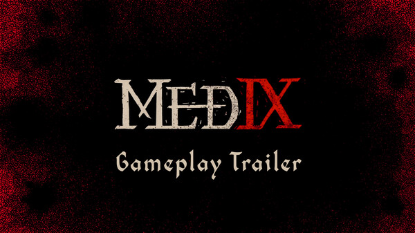 MEDIX Gameplay Trailer trailer thumbnail
