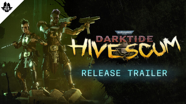 Warhammer 40,000: Darktide - Hive Scum Class | Release Trailer trailer thumbnail