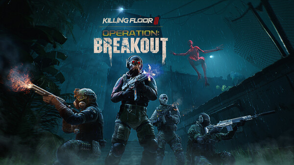 Killing Floor 3 - Operation Breakout trailer thumbnail