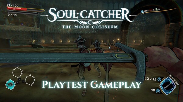 Soul Catcher The Moon Coliseum - Playtest Gameplay trailer thumbnail