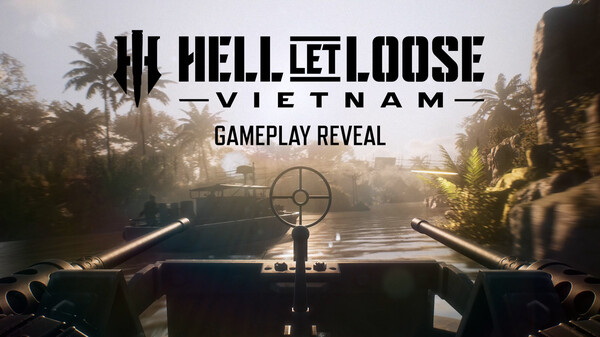 Hell Let Loose: Vietnam - Official Gameplay Trailer trailer thumbnail