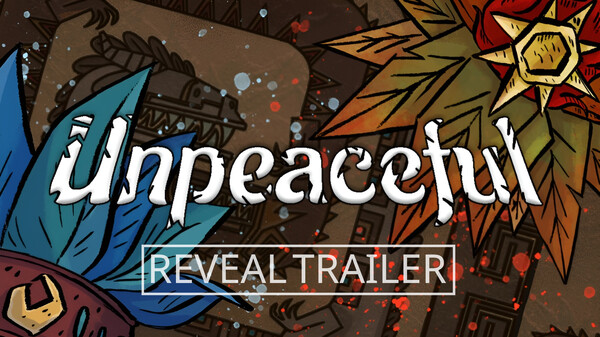 Unpeaceful - Reveal trailer trailer thumbnail