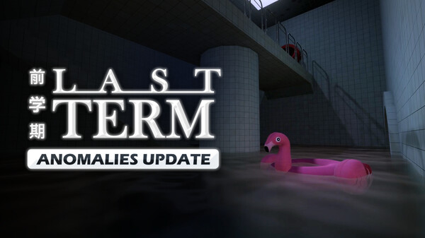 Last Term - Anomalies Update trailer thumbnail