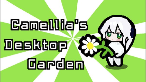Camellia's Desktop Garden trailer thumbnail