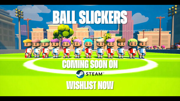 Ball Slickers Gameplay Trailer trailer thumbnail