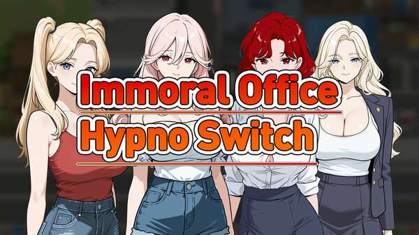 Immoral office : Hypno Switch Official trailer trailer thumbnail