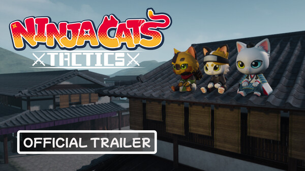 NINJA CATS: Tactics – Official Trailer (English) trailer thumbnail