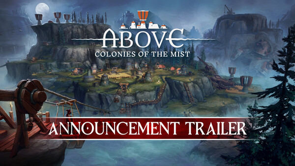 Above: Colonies of the Mist - Teaser trailer thumbnail