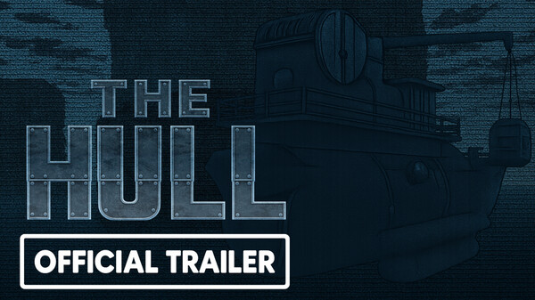 THE HULL – Official Trailer | Sci‑Fi Deep Sea Horror trailer thumbnail