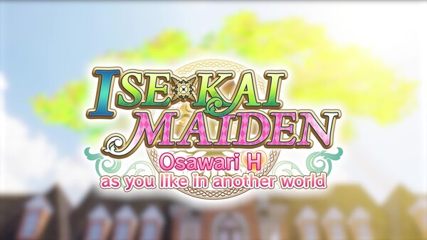 ISExKAI MAIDEN～Osawari H as you like in another world～PV trailer thumbnail