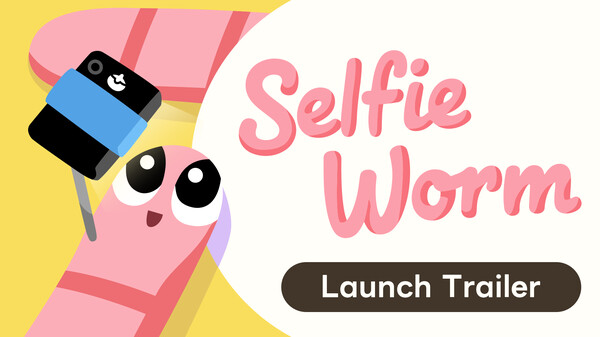 Selfie Worm - Launch Trailer trailer thumbnail