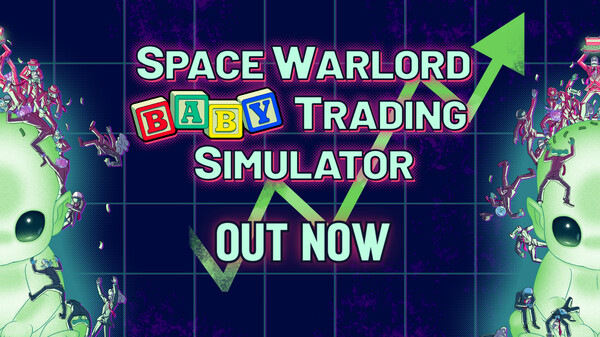 Space Warlord Baby Trading Simulator Launch Trailer trailer thumbnail