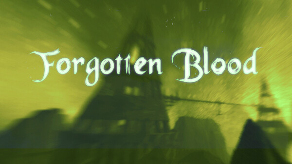 ForgottenBlood_Gameplay trailer thumbnail
