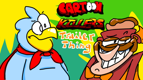 Cartoon Killers Teaser Trailer (Kinda) trailer thumbnail