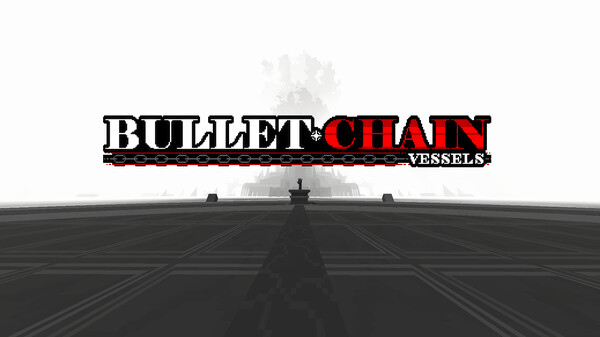 BULLET CHAIN - Vessels (Demo V2) trailer thumbnail