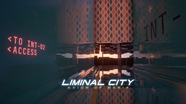 Liminal City: Axiom of Maria - Teaser trailer thumbnail