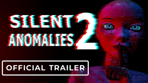 Silent Anomalies 2 - Trailer trailer thumbnail