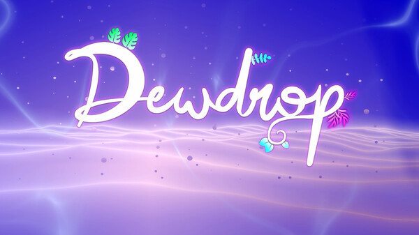 Dewdrop Teaser Trailer trailer thumbnail