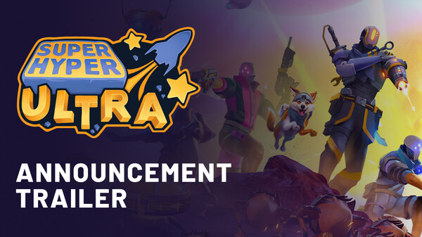 Super Hyper, ULTRA! Announcement trailer trailer thumbnail