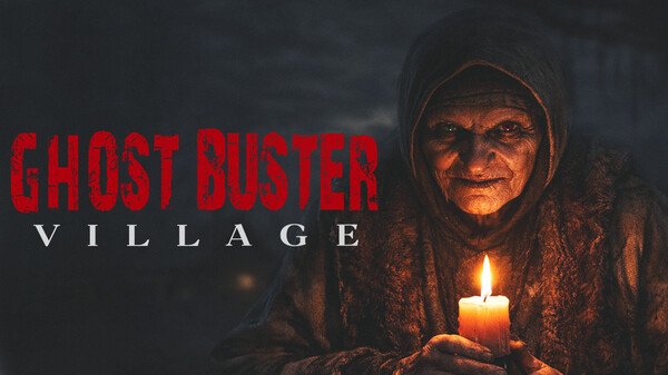 Trailer - Ghost Buster:Village RU trailer thumbnail