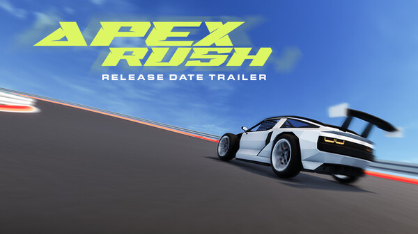 Apex Rush Official Release Date Trailer trailer thumbnail