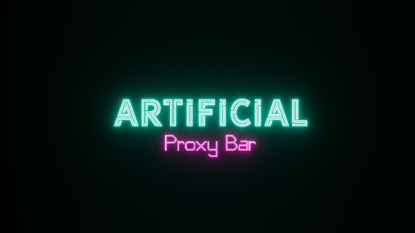 Artificial: Proxy Bar - Trailer trailer thumbnail