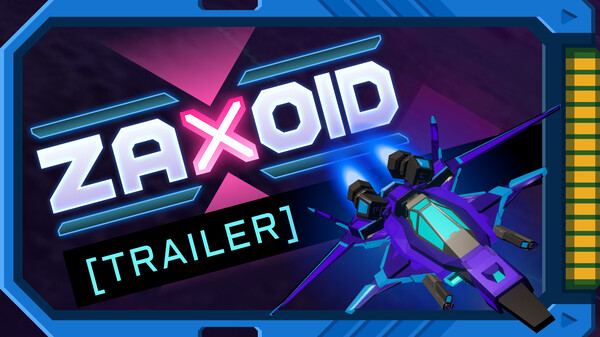 Zaxoid Trailer trailer thumbnail