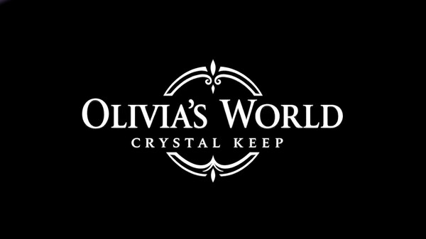 Olivia's World: Crystal Keep - Official Trailer trailer thumbnail