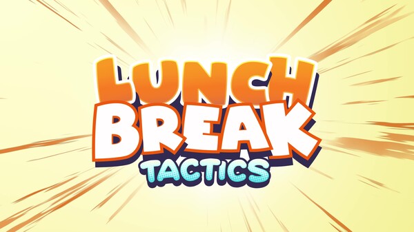 Gameplay Trailer - Lunchbreak Tactics trailer thumbnail