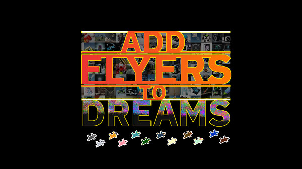 Add Flyers To Dreams Trailer trailer thumbnail