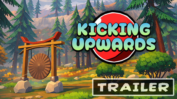 Kicking Upwards - Trailer trailer thumbnail