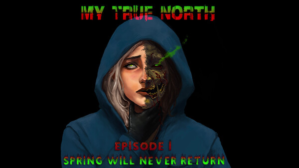 My True North - Spring Will Never Return trailer thumbnail