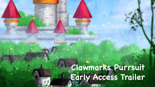 Clawmarks Purrsuit - Early Access Trailer trailer thumbnail