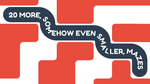 20 More, Somehow Even Smaller, Mazes Trailer trailer thumbnail