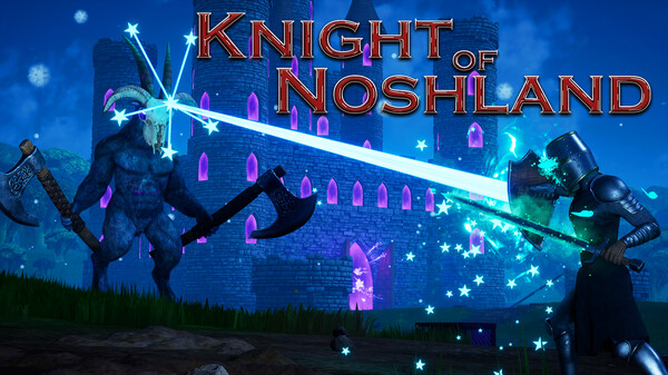 Knight of Noshland - Official Release Date Trailer trailer thumbnail