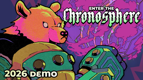 Enter the Chronosphere - Demo 2026 trailer thumbnail