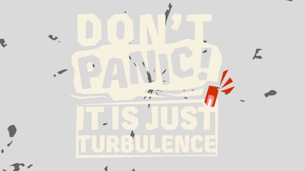 Don't Panic! It is Just Turbulence - Gameplay Announcement trailer thumbnail