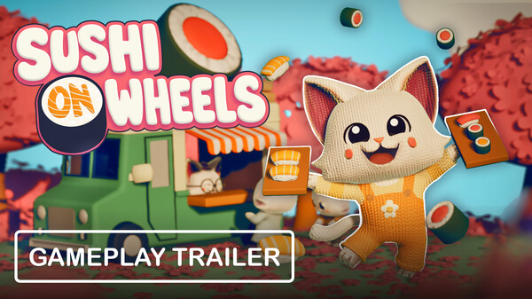 SushiOnWheels_GameplayTrailer_Eng trailer thumbnail