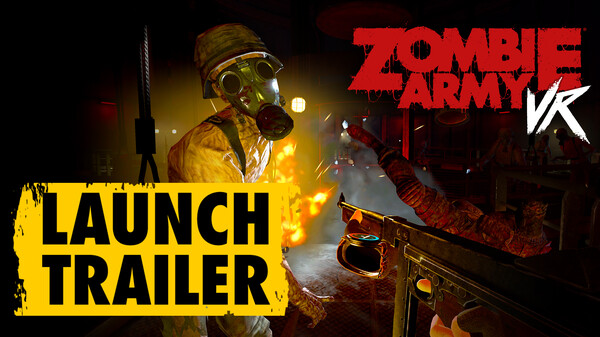 Zombie Army VR - Launch Trailer trailer thumbnail