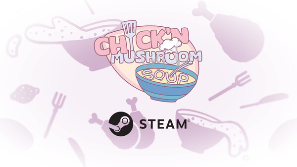 Chick'n Mushroom Soup Gameplay Trailer trailer thumbnail