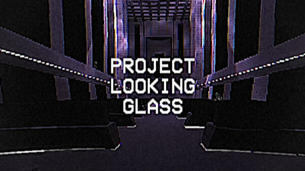 Release Date Trailer | Project Looking Glass trailer thumbnail