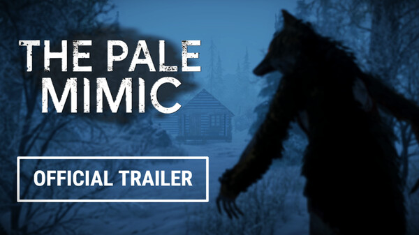 The Pale Mimic Reveal Teaser trailer thumbnail