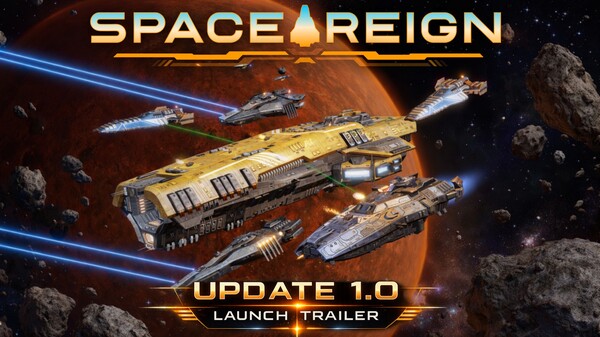 Space Reign — 1.0 Launch Trailer trailer thumbnail