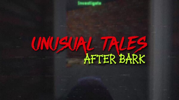 Unusual Tales: After Bark Trailer trailer thumbnail