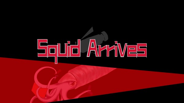 Squid Arrives：Make Squid Great Again trailer thumbnail