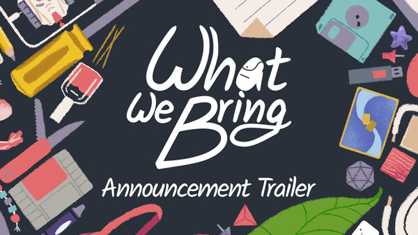 What We Bring - Announcement Trailer trailer thumbnail