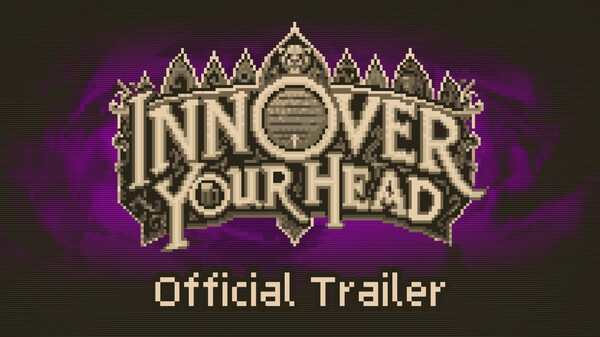 Inn Over Your Head: Official Trailer trailer thumbnail